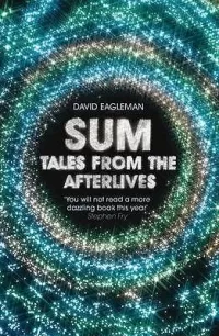 Sum: Forty Tales from the Afterlives