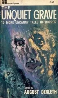 The Unquiet Grave