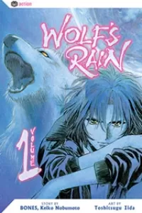 Wolf's Rain: Volume 1