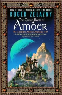 The Great Book of Amber: The Complete Amber Chronicles 1-10