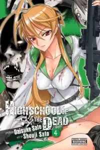 Highschool of the Dead: Volume 4