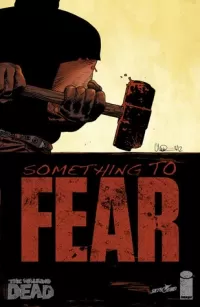 The Walking Dead, Issue #99