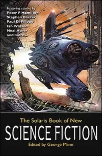 The Solaris Book of New Science Fiction