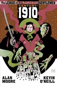 The League of Extraordinary Gentlemen: Century 1910
