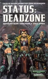 Status: Deadzone