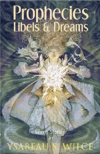 Prophecies, Libels &amp; Dreams