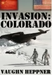 Invasion: Colorado