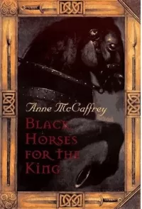 Black Horses for the King