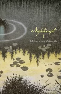 Nightscript: Volume I