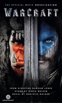 Warcraft: The Official Movie Novelization