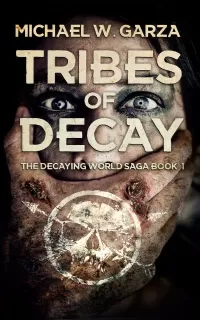 Tribes of Decay