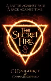 The Secret Fire