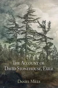 The Account of David Stonehouse, Exile