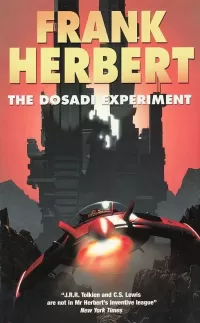 The Dosadi Experiment