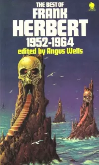 The Best of Frank Herbert 1952–1964