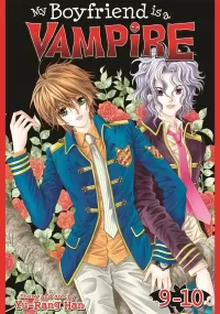 My Boyfriend is a Vampire, vol. 9-10