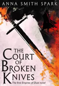 The Court of Broken Knives