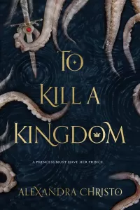 To Kill a Kingdom