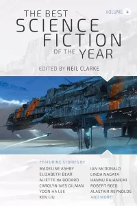 The Best Science Fiction of the Year: Volume Four