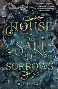 House of Salt and Sorrows