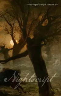 Nightscript: Volume V