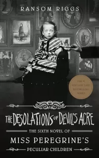 The Desolations of Devil's Acre