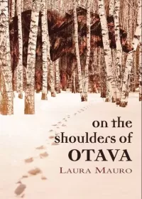 On the Shoulders of Otava