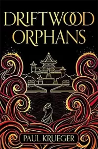 Driftwood Orphans