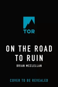 On the Road to Ruin