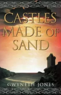 Castles Made of Sand