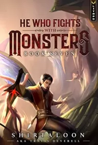 He Who Fights With Monsters 7