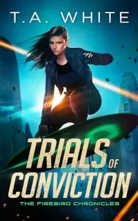 Trials of Conviction