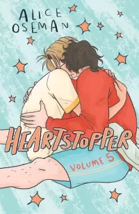 Heartstopper: Volume Five