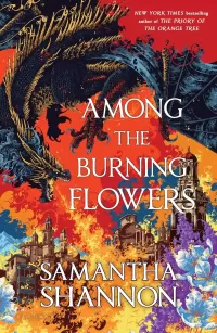 Among the Burning Flowers