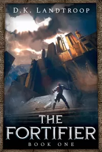 The Fortifier