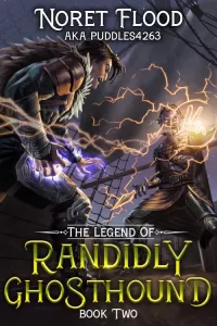 The Legend of Randidly Ghosthound 2