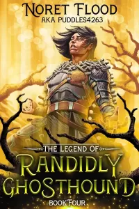 The Legend of Randidly Ghosthound 4