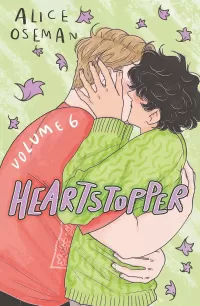 Heartstopper: Volume Six