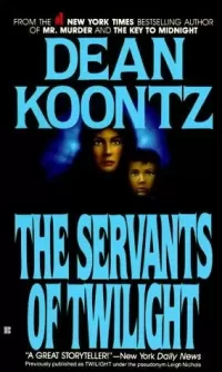 The Servants of Twilight