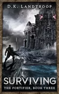 The Fortifier, Book Three