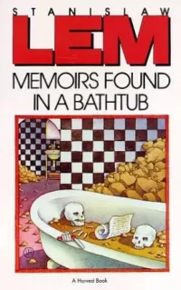 Memoirs Found in a Bathtub
