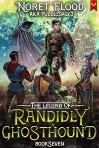 The Legend of Randidly Ghosthound 7