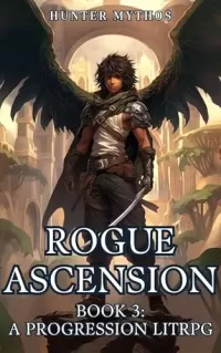 Rogue Ascension: Book 3