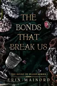 The Bonds That Break Us