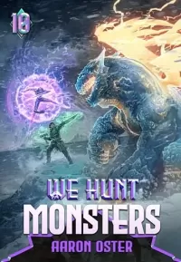 We Hunt Monsters 10
