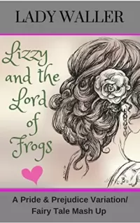 Lizzy and the Lord of Frogs