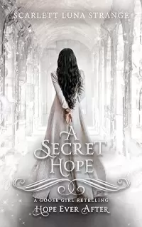 A Secret Hope