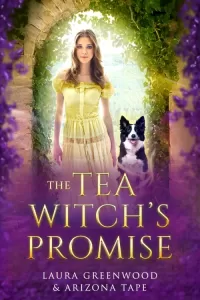 The Tea Witch's Promise
