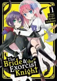 The Bride & the Exorcist Knight Volume #01