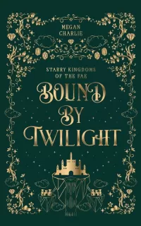 Bound by Twilight